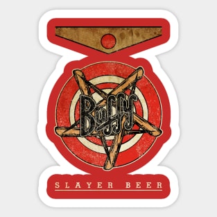 BUFFY SLAYER BEER Sticker